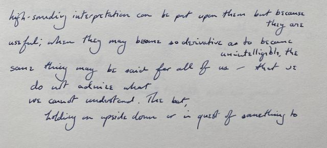 high-sounding interpretation can be put upon them but because they are / useful; when they become so derivative as to become unintelligible, the / same thing may be said for all of us—that we / do not admire what / we cannot understand. The bat, / holding on upside down or in quest of something to